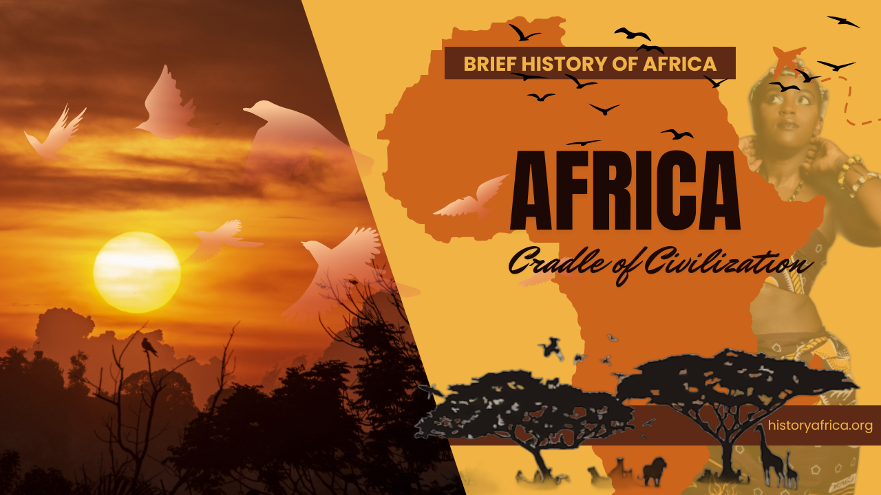 Brief History of Africa