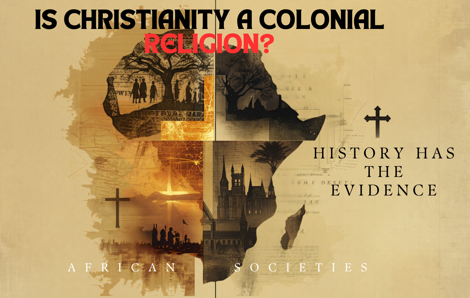 IS CHRISTIANITY A COLONIAL RELIGION?