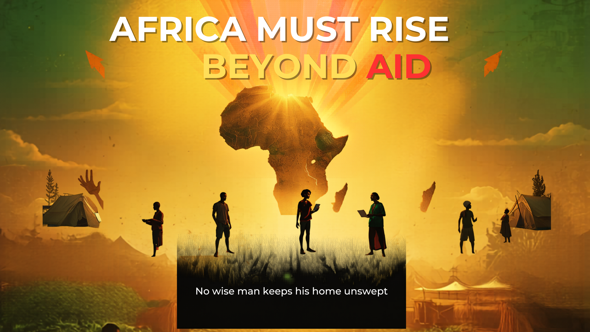 AFRICA MUST RISE BEYOND AID
